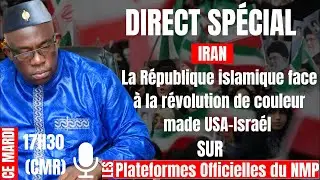 Direct SPÉCIAL IRAN :  déstabilisation et révolution  made in USA-ISRAEL