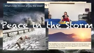 Peace in the storm