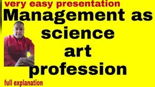 Class 12th &ndash; Management as an art, science and profession | Business Studies |