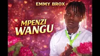 Emmy brox_mpenzi wangu (amapiano song @Emmy brox)