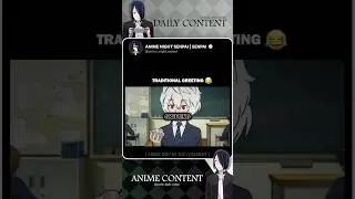 Traditional greeting 😂 | World Trigger