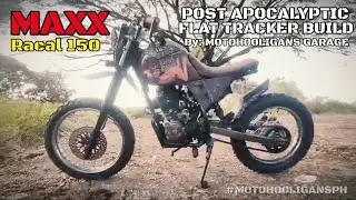 MAXX (RACAL 150) POST APOCALYPTIC FLAT TRACKER BUILD BY MOTOHOOLIGANS GARAGE