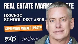 Oswego School District 308 Real Estate Market Update | September 2023 | Kurt Clements Realtor