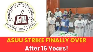 Nigerian Students REJOICE as ASUU Signs Agreement Ending 16 Years of Strikes