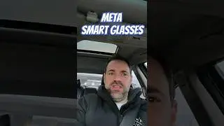 Вождение в умных очках Meta Ray-Ban