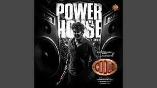 Powerhouse (From 