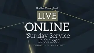 New Hope Christian Church Sunday Service