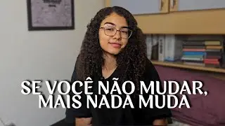 Se quer mudar sua vida em 2026, comece pelo seus hábitos
