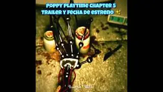 Falta un mes no m&aacute;s!! 😭💕 #poppyplaytime #chapter5 #trailer #theprototype