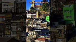 Top 5 Hill Stations in India
