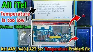 Itel A23 Pro | Temperature is too low problem Fix | All iTel temperature Error 100% Fixed!