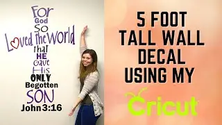 FIVE FOOT Tall Wall Decal | Larger than Mat Project | Cricut Larger Than Mat Tutorial