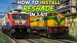 How To Install ReShade in Any OpenRails Version | Ultra Graphics Boost 🔥