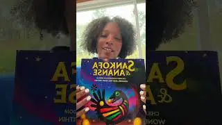 Book Read Along / Aloud - Sankofa & Ananse 