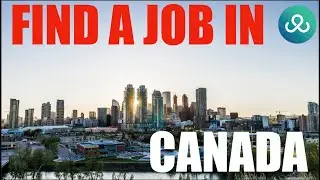 Find a Job in Canada: A Guide for Canadian Job Seekers | Career Advice & Job Search Tips | 2025