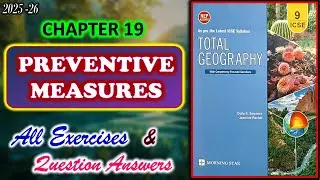 Preventive Measures | Class 9 Geography | Chapter 19 | All Answers | 2025-26