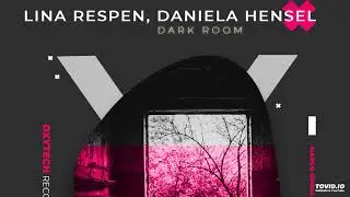 Lina Respen & Daniela Hensel - Dark Room (Sika (BE) & Benn-x Remix) [Oxytech Records]
