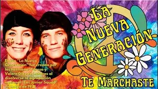 Te Marchaste - La Nueva Generación (Sub En Español)