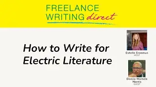 #166 How to Write for Electric Literature with Editor-in-Chief Denne Michele Norris (Part 2)