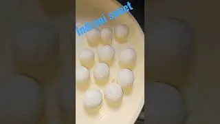 #Indrani sweet#small rasgulla#soooo testy 👍 👌 💛 😙 🥰 ☺️ 👍 👌