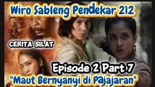 Cerita Silat Wiro Sableng Pendekar 212 Episode 2 