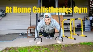 At Home Calisthenics Gym