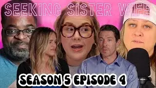 Seeking Sister Wife S5 Ep 4 LIVE DISCUSSION with  @mytakeonreality  and  @realiteasquad