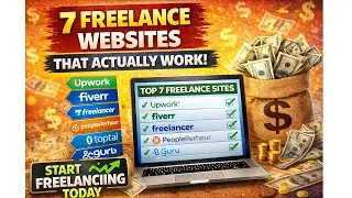 7 Freelance Websites That Actually Work (Start Freelancing Today as a Beginner)