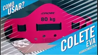 Colete EVA Para Hidrogin&aacute;stica _ Fiore Sports