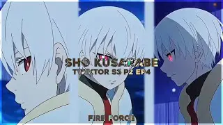 Sho Kusakabe - Free Twixtor clips | fire force &bull; season 3 episode 4 part 2