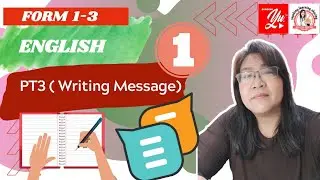 English Form 3- (PT3) Writing Message #PT3English