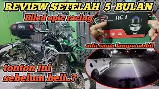 BILED EPIC RACING RC1 SETELAH PEMAKAIAN 5 BULAN KITA LIHAT HASILNYA APAKAH REDUP BILED MURAH 