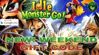 Idle Monster GO! Pocket RPG NEW! Weekend Gift Code 🎁 FREE VIP5 🤩 Brand New Pokemon Idle! Android