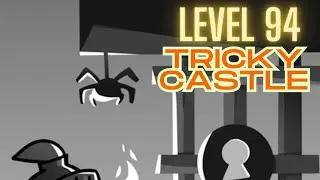 Level 94 - Tricky Castle - Princess Castle