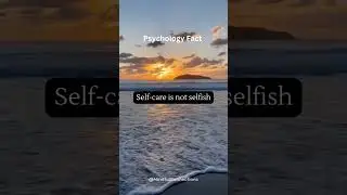 Self care is not selfish, it&rsquo;s essential! #psychology #wellness #selfcare