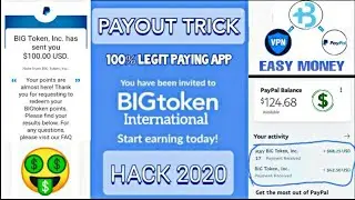 NEW BIGTOKEN INTERNATIONAL HACK 2020 | USING VPN (100% LEGIT PAYING APP)