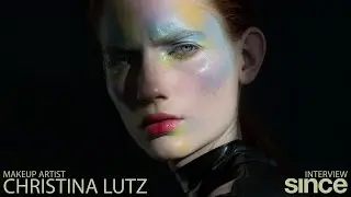 Since Magazine - Interview Christina Lutz - Makeup Artist