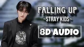 Falling Up - Stray Kids (8D AUDIO) 🎧 Use Headphones 🎧