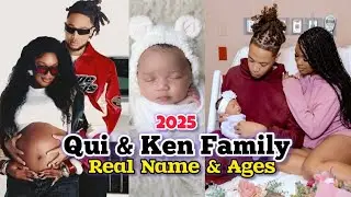 Qui & Ken Family Members Real Name And Ages 2025 ||ShowbizTv2660