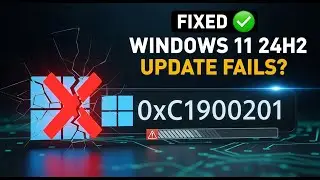 Fixed ✔️ Windows 11 24H2 Error code 0xC1900201 0xc19001e1 Update Fails