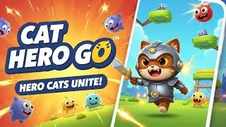 😺 Cat Hero GO &ndash; Cute Battles and Hero Cats!