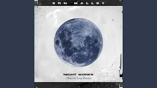 Night Works (Hamish Lang Remix)