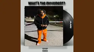 What&rsquo;s The Movement?