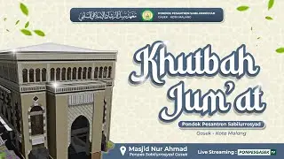 🔴[LIVE] KHUTBAH JUMAT SINGKAT PONPES SABILURROSYAD GASEK MALANG || 30/01/2026