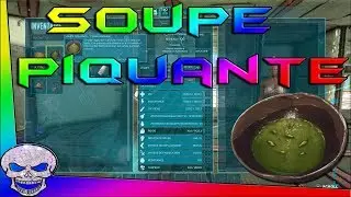 Soupe Piquante / ARK Tout Savoir