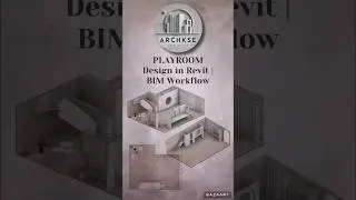 Playroom Design in Revit | BIM Workflow #architecture #revit #bim #bimworkflow #revitarchitecture