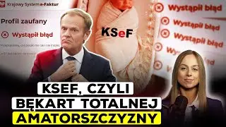 KSEF=CHAOS. PORAŻKA PAŃSTWA I TOTALNA INWIGILACJA
