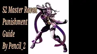 Tekken 7 Master Raven Punishment/Defense Guide