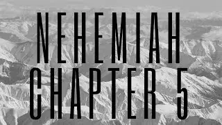 Nehemiah Sermon | Nehemiah 5:1-19 | Pastor Ken Carlson
