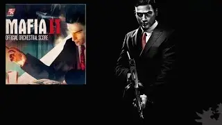 Mafia II - Official Orchestral Score